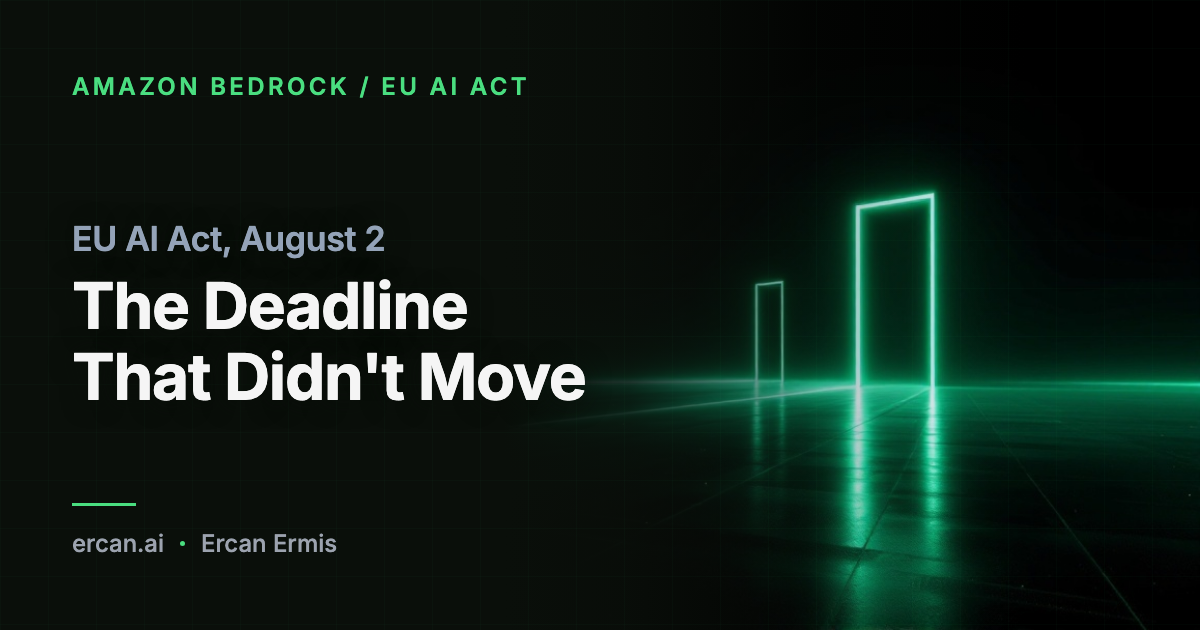EU AI Act, August 2: The Deadline That Didn't Move
