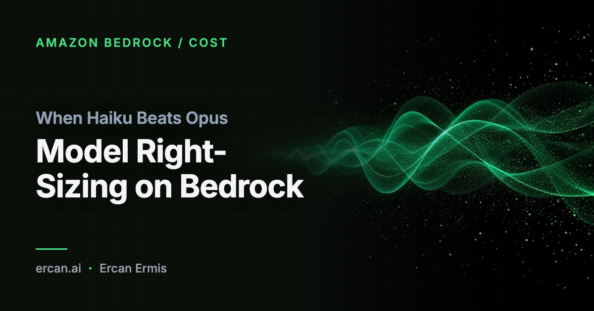 When Haiku Beats Opus: Model Right-Sizing on Bedrock