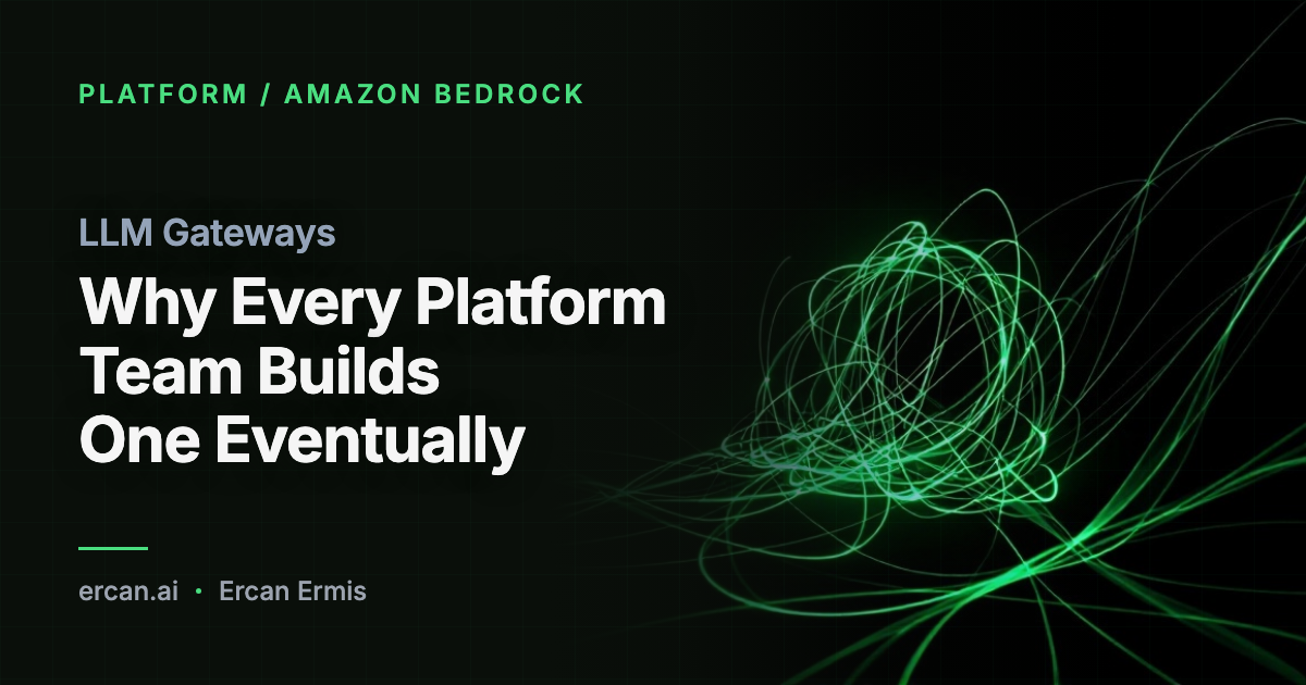 LLM Gateways: Why Every Platform Team Builds One Eventually