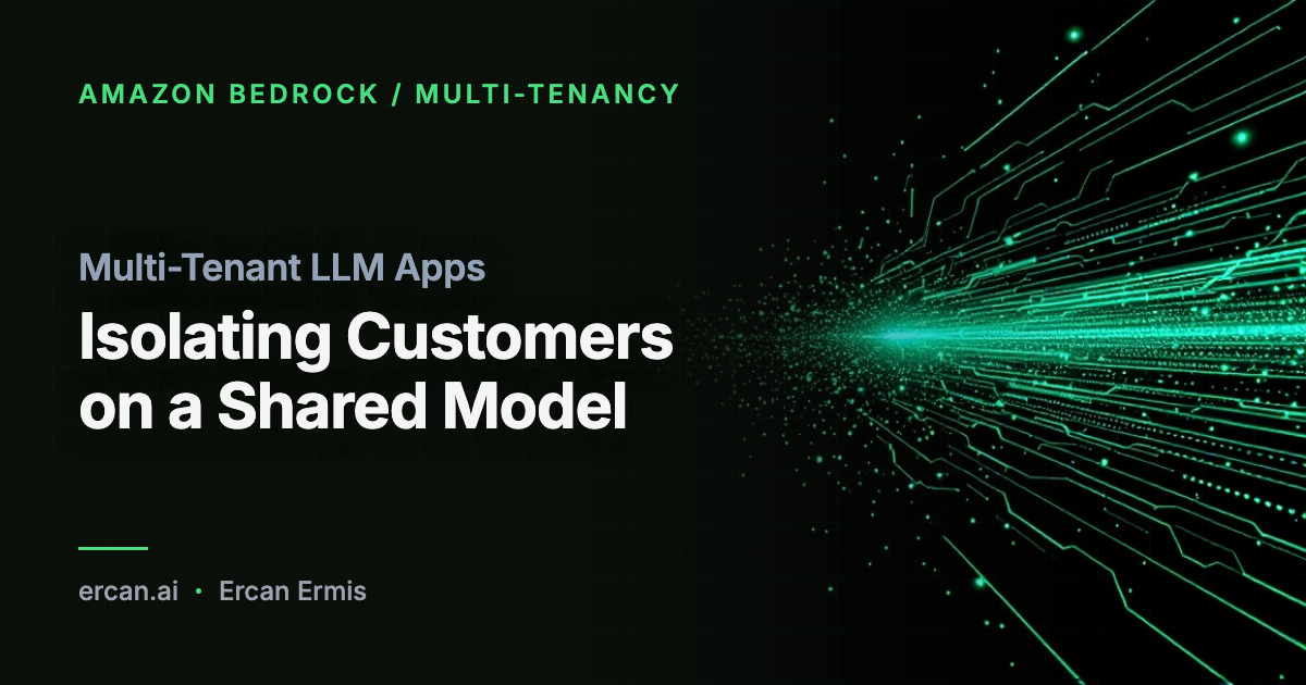 Multi-Tenant LLM Apps: Isolating Customers on a Shared Model